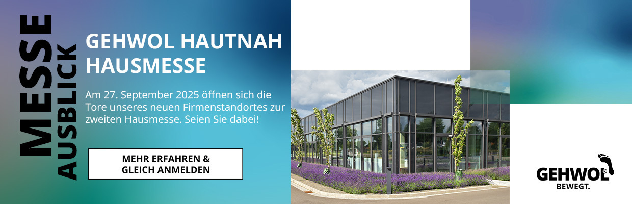 Sie sind eingeladen: Zur zweiten Hausmesse von GEHWOL am 27.09.2025 im ostwestfälischen Lübbecke! Melden Sie sich schnell an und erleben Sie GEHWOL HAUTNAH!